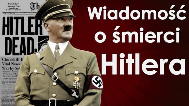 Jak zginal Hitler? Szokujące szczegóły jego śmierci i okoliczności Jak zginal Hitler? Szokujące szczegóły jego śmierci i okoliczności